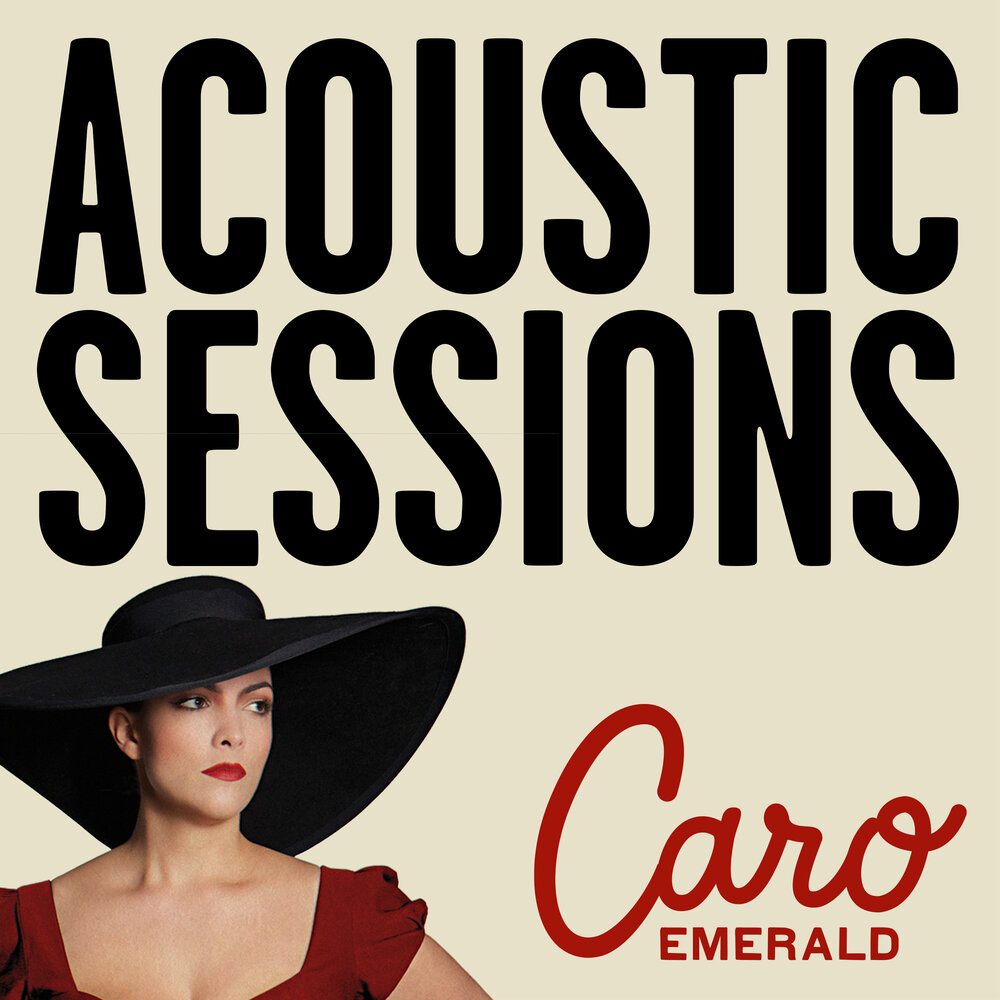 Каро эмеральд. Caro emerald - acoustic sessions parts 1 & 2 (2017). Caro emerald liquid lunch. Caro emerald каро эмеральд. Caro emerald - acoustic sessions parts 1 & 2 (2017).