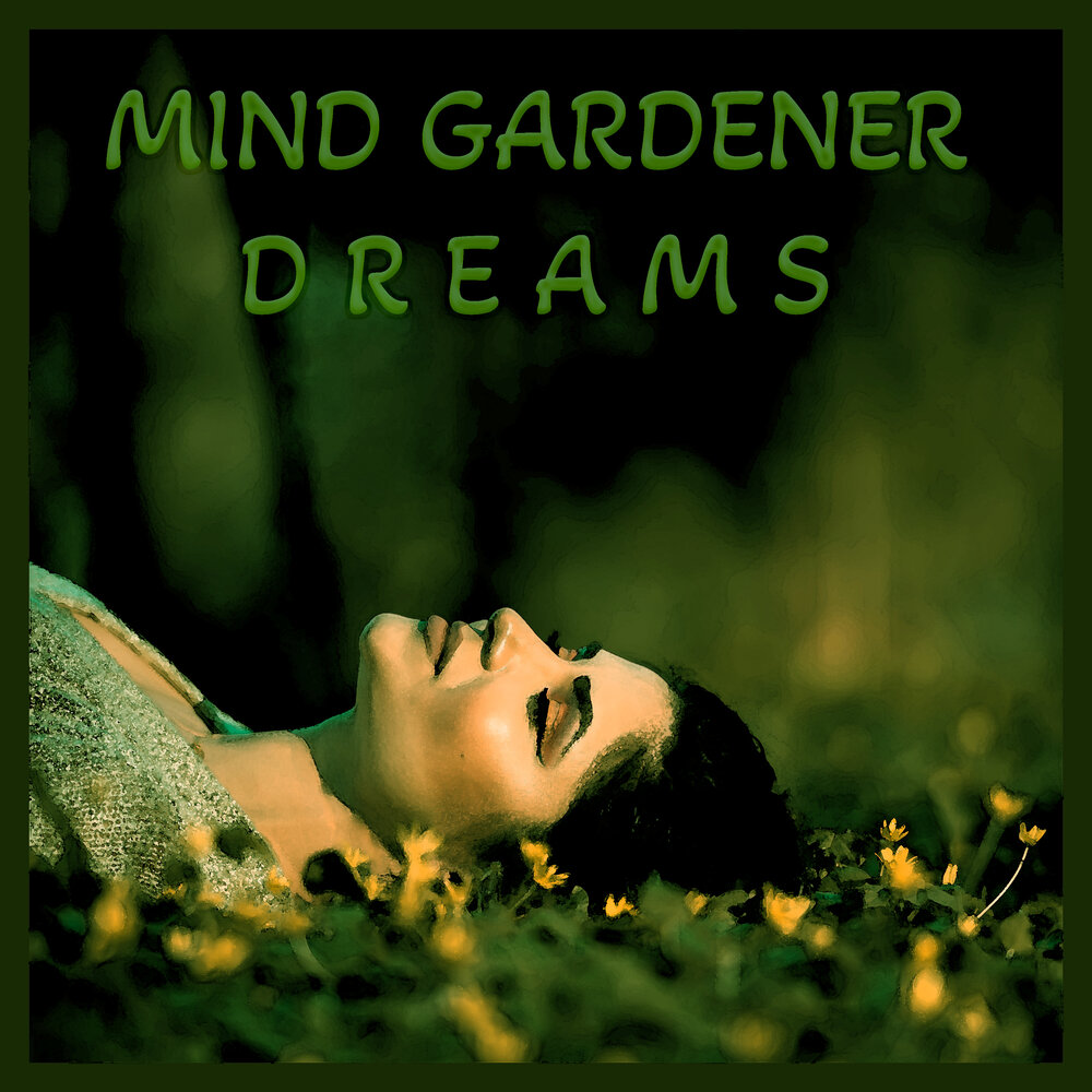 Garden of dreams