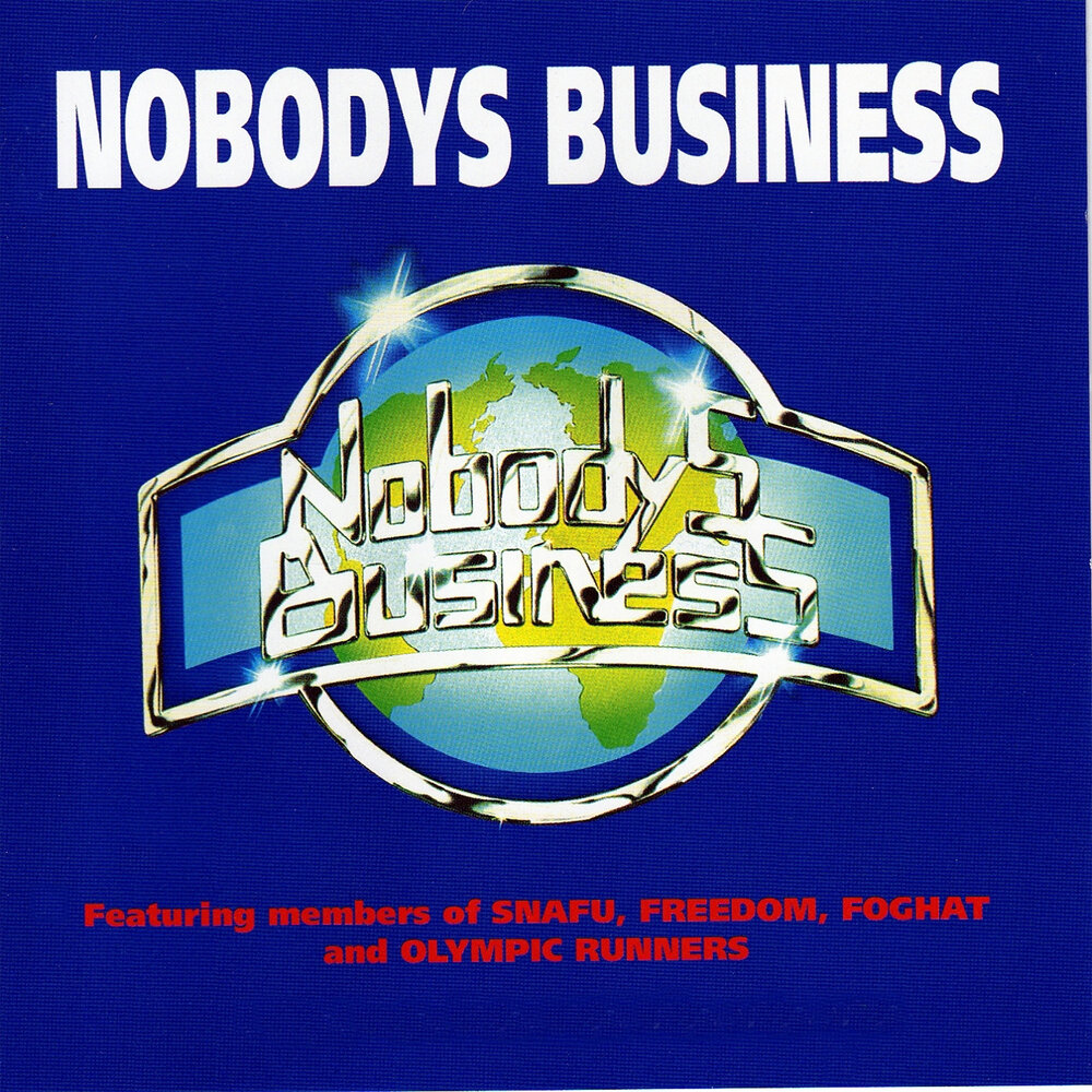 Песня nobody's business. Nobody's Business.