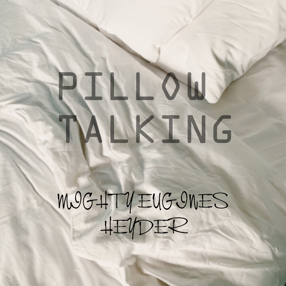 Pillow talking