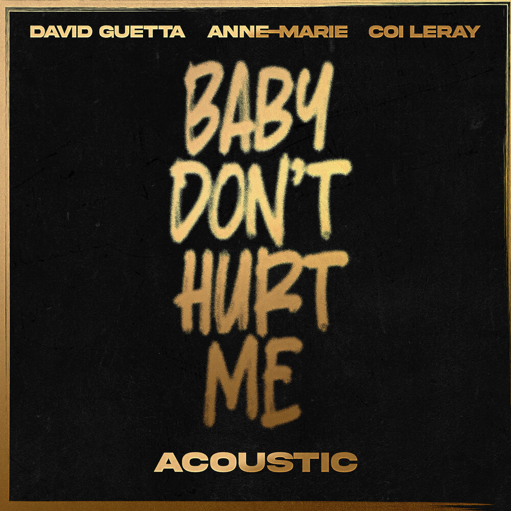 David Guetta coi Leray Baby don't hurt me.