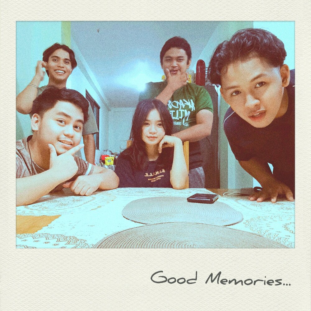 Good memories