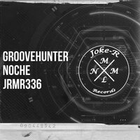 Groovehunter