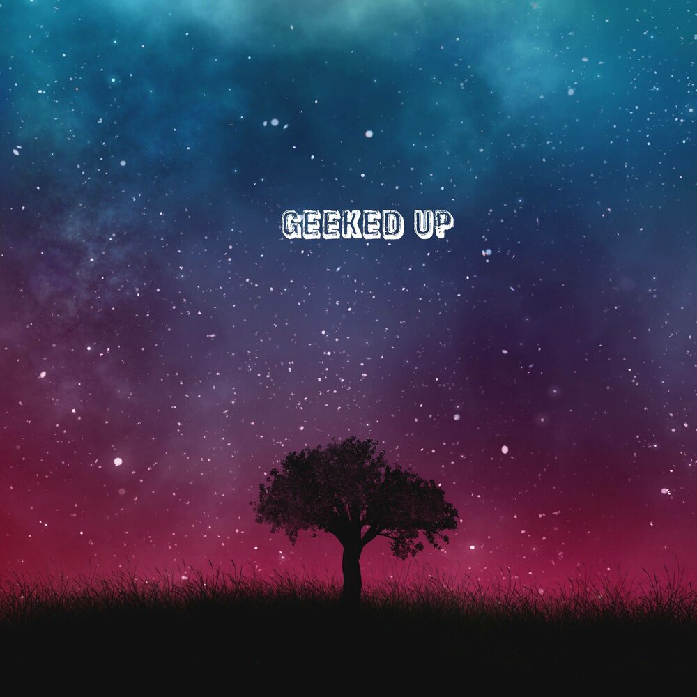 Geeked up. Geeked up