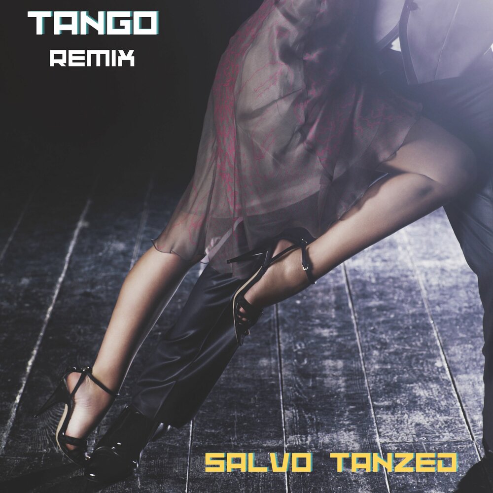 Tango remix