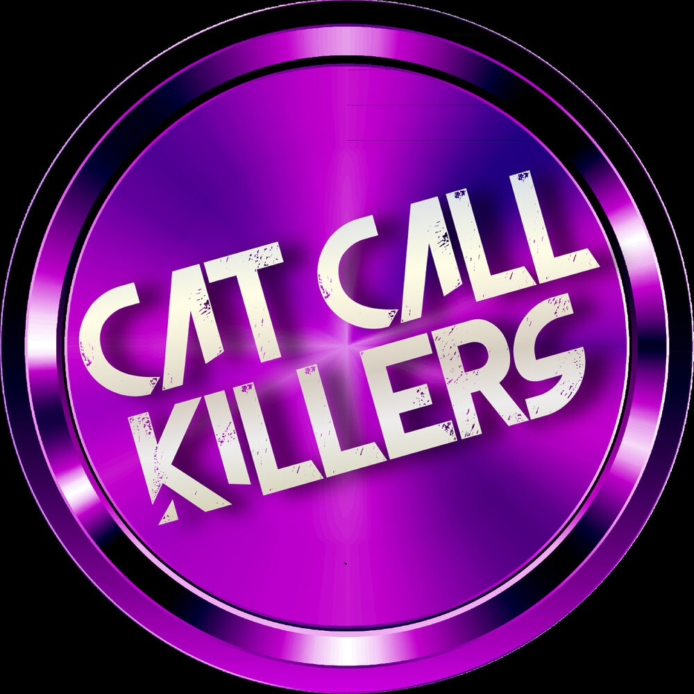 Cat calling. Call killer
