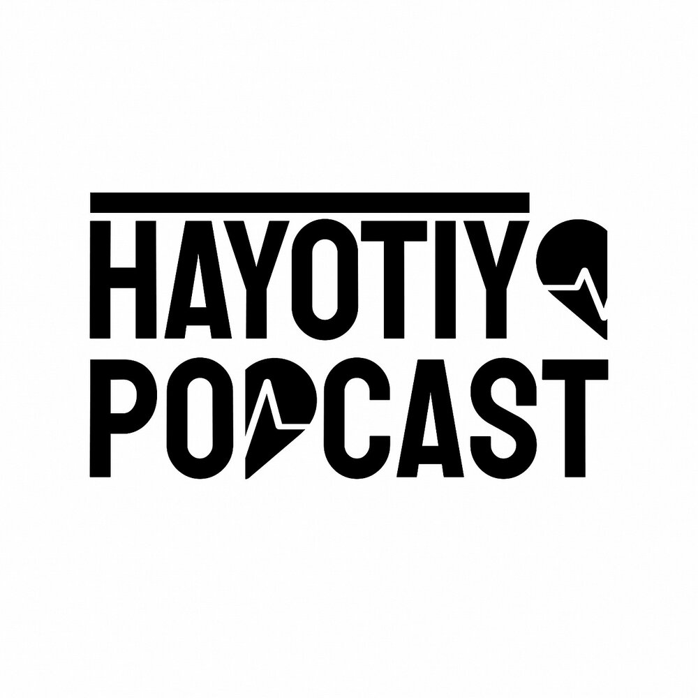 Подкаст HAYOTIY PODCAST. Слушать все выпуски онлайн бесплатно на Яндекс ...