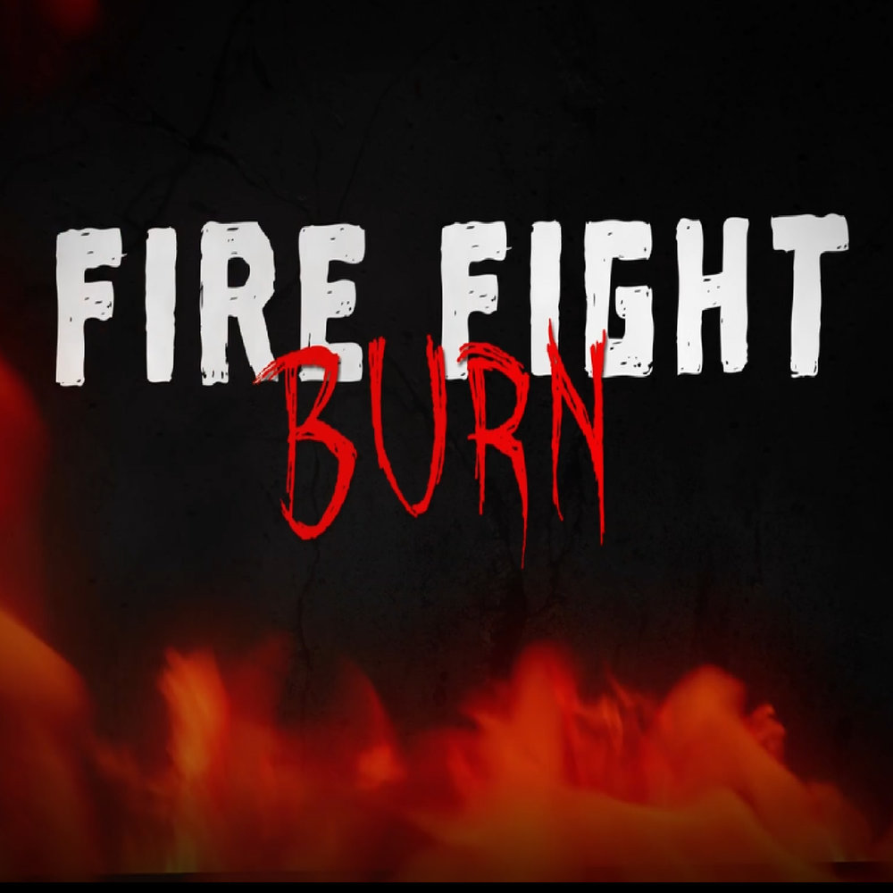 Burning fight. Песня Fire. Fire Fight Song. Burn album. Burn this Play.