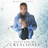 Manu Erre - Estas Son Mis Creaciones 200x200