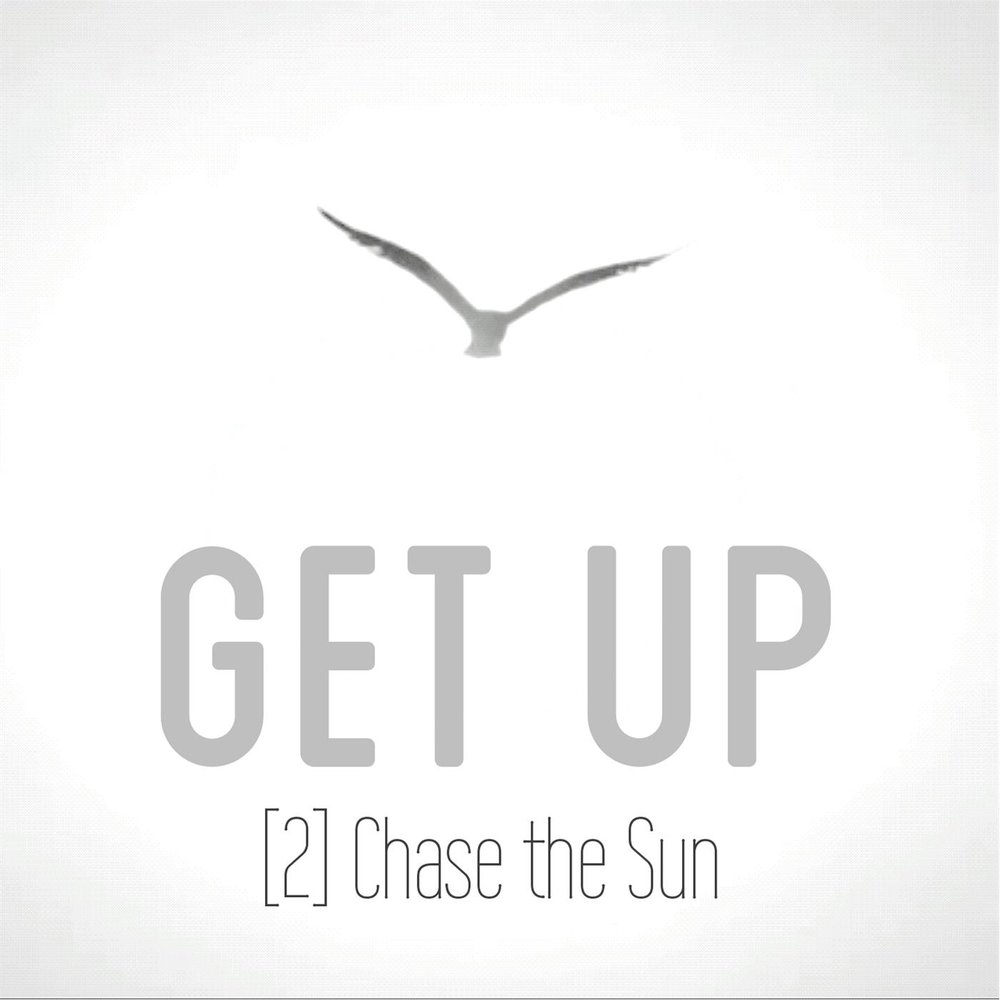 We got the sun. Chase the Sun. Chase the Sun Song. Альбом Chase the Sun 2007 года. Impossible Chase the Sun.