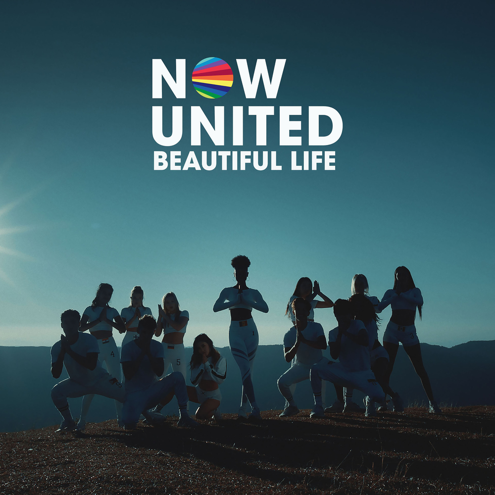 Beautiful life песня. Now United beautiful Life. Now United обложки. Now United na na. Now United песни.