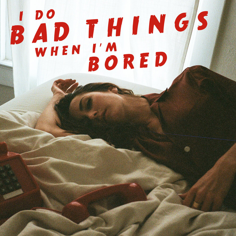 Bad thing песня. Песня bored. Bored слушать.