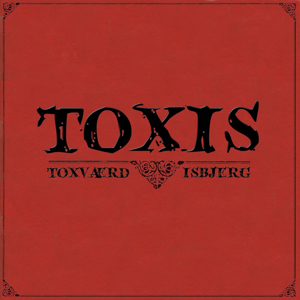 Toxis feat. Toxis фото. Токсис обложка. Toxis артист. Альбом toxi$.