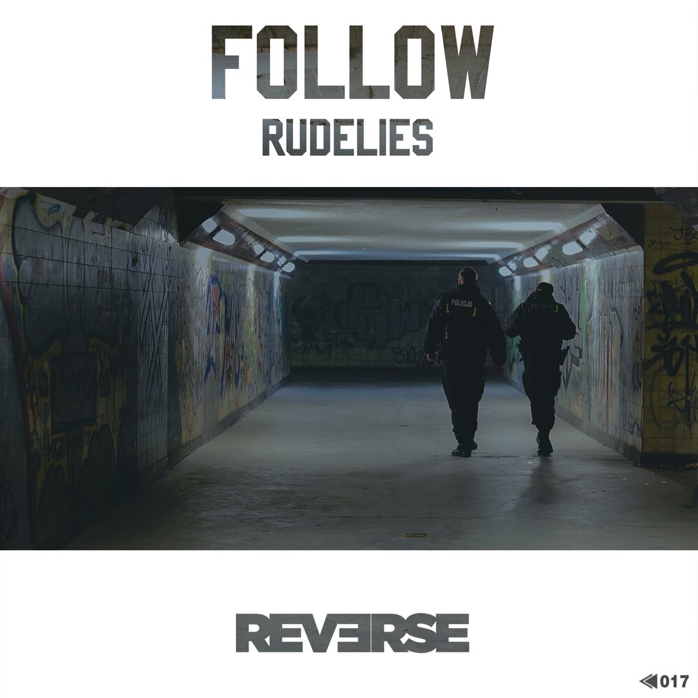 Песню following. Rudelies down. Rudelies - out of here.