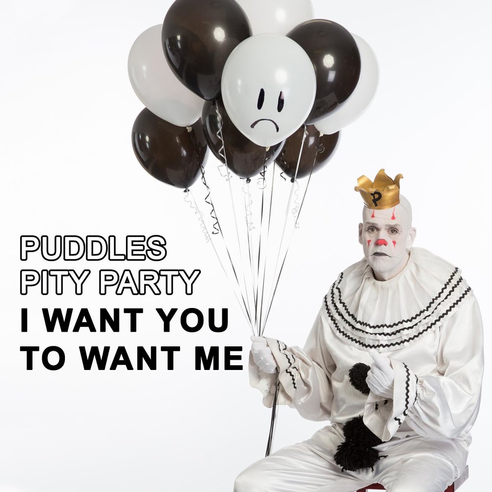 Its your party. Puddles Pity Party. Puddles Pity Party без грима. Throw a Pity Party.