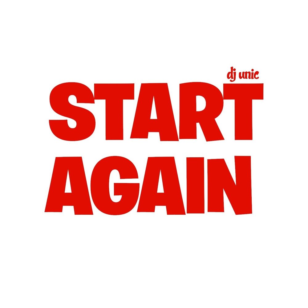 Start again. Start again Red. Start again abstract. DJ for again.