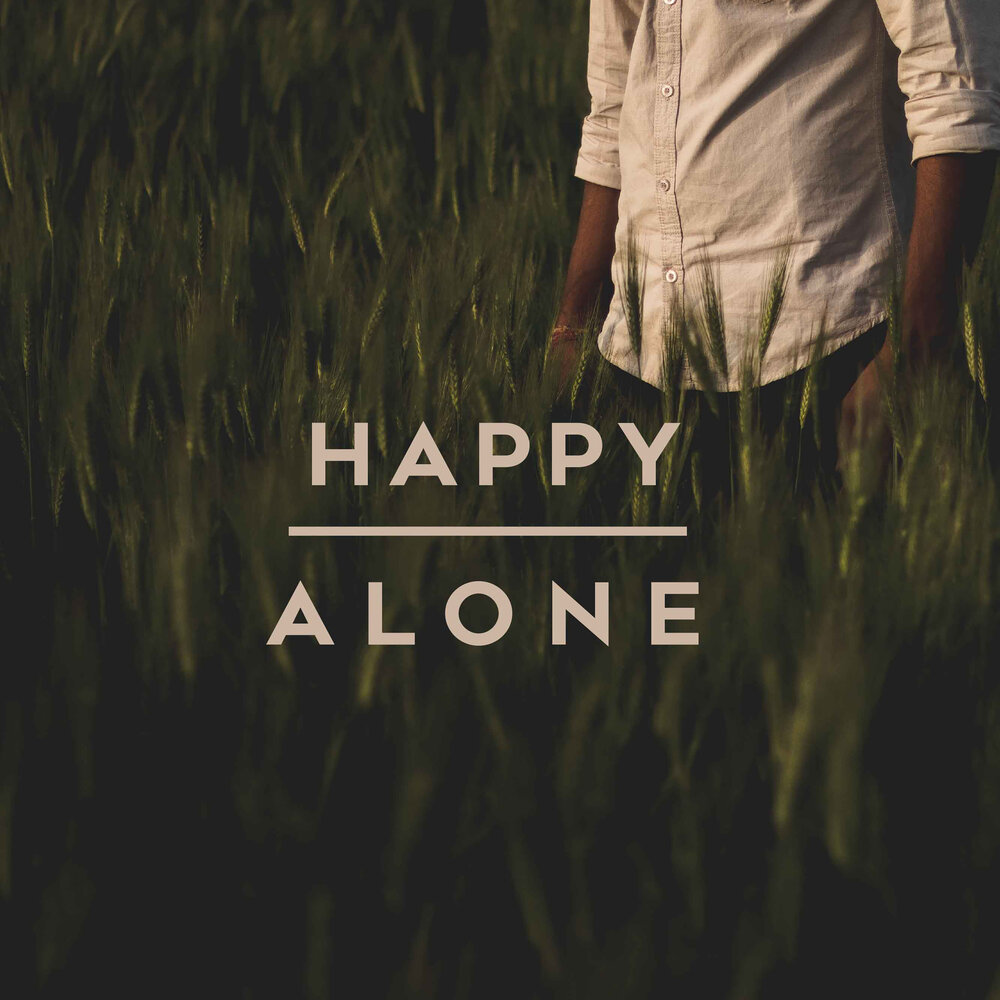 Alone Happy. Alone исполнитель.