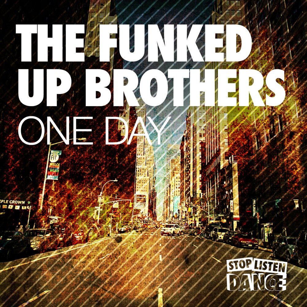 Brother up. The Funk brothers. Song Funked up. Funked up xxanteria. Funked up ntlxsq?.