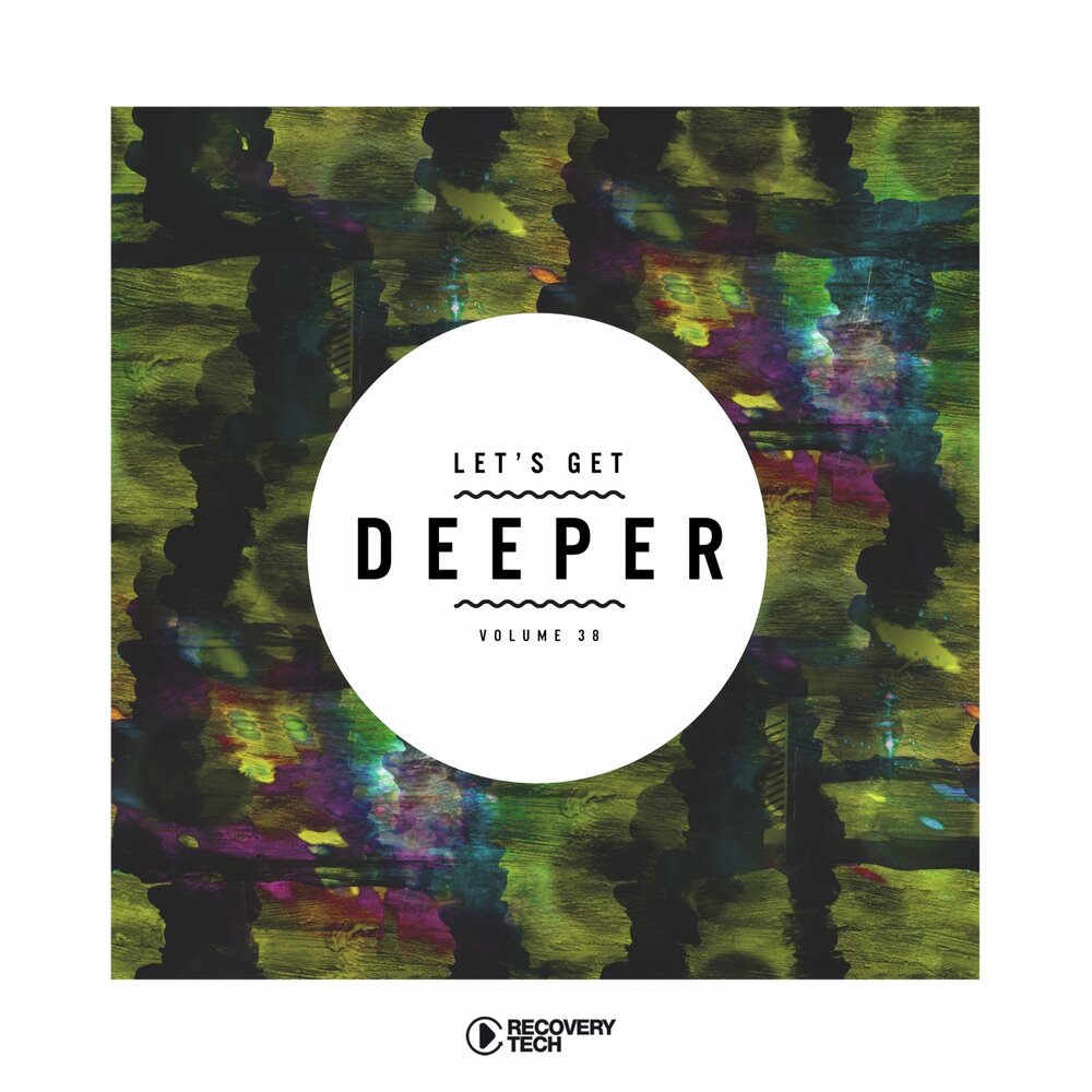 Get deeper. Ryan Murgatroyd-IKALIMBA. Gets Deep. Sunset (feat. Marques Toliver) Compuphonic. Let’s get Deep.