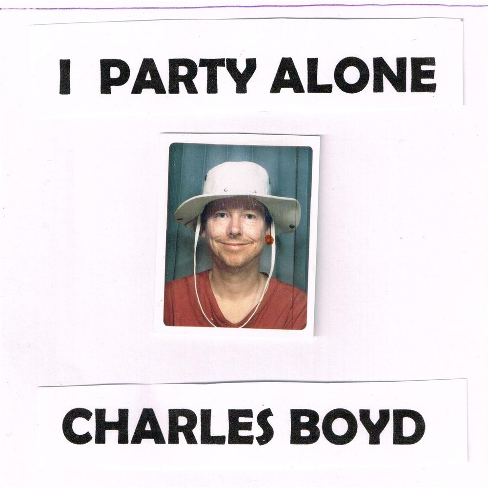 Party Alone. Charles Boyd.