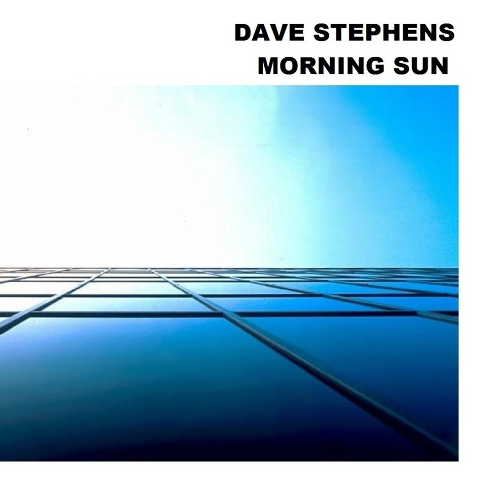 I steve this morning yet. Dave Stephens.