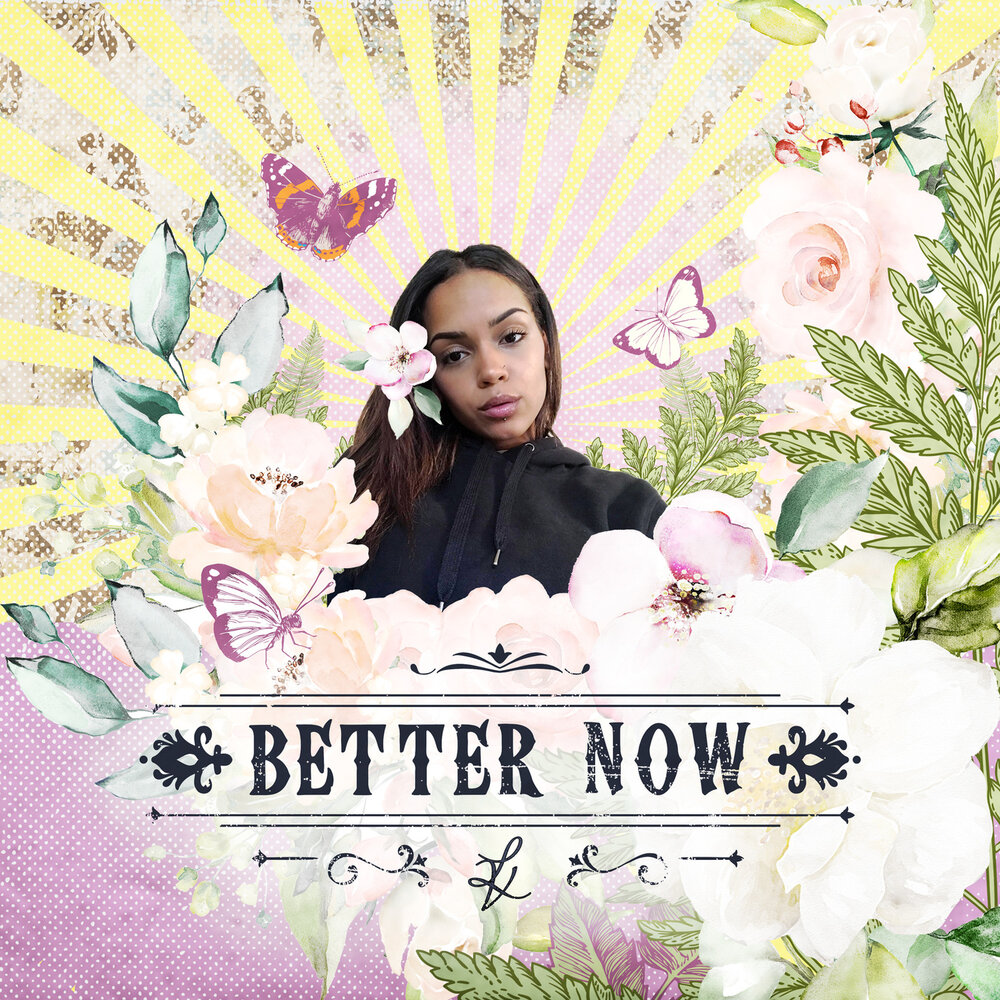 Better now. Песня better Now. Обложка песни better Now.