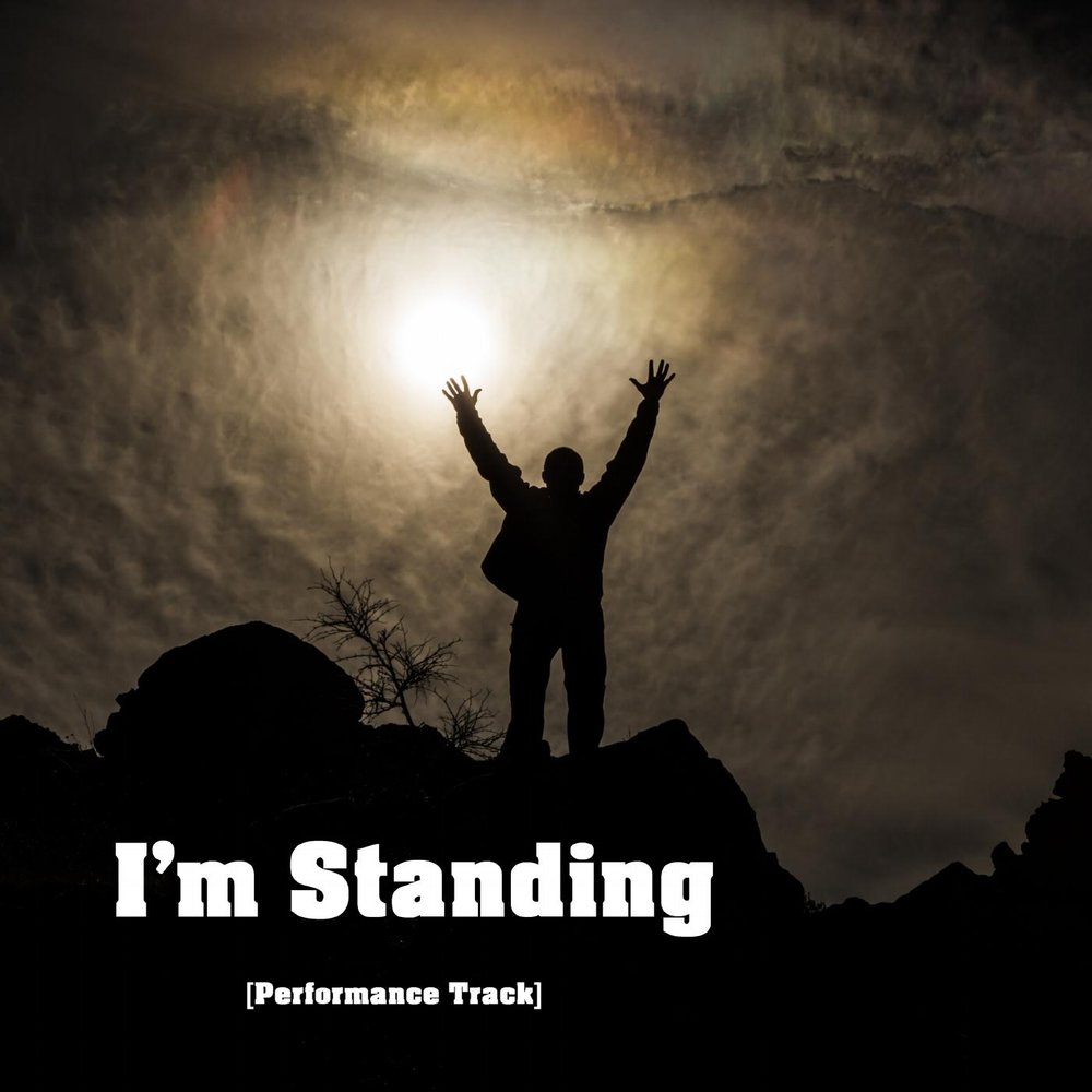 Песня i m standing