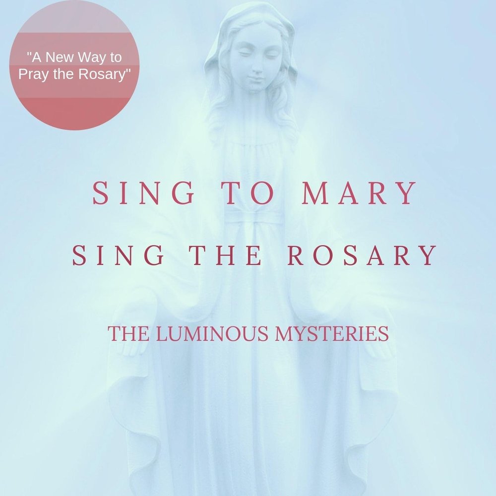 Mary sang. Listen Mary to Sing. Our father Hail Mary the Apostles. The Hail Mary (Prayer). The Luminous Mysteries.