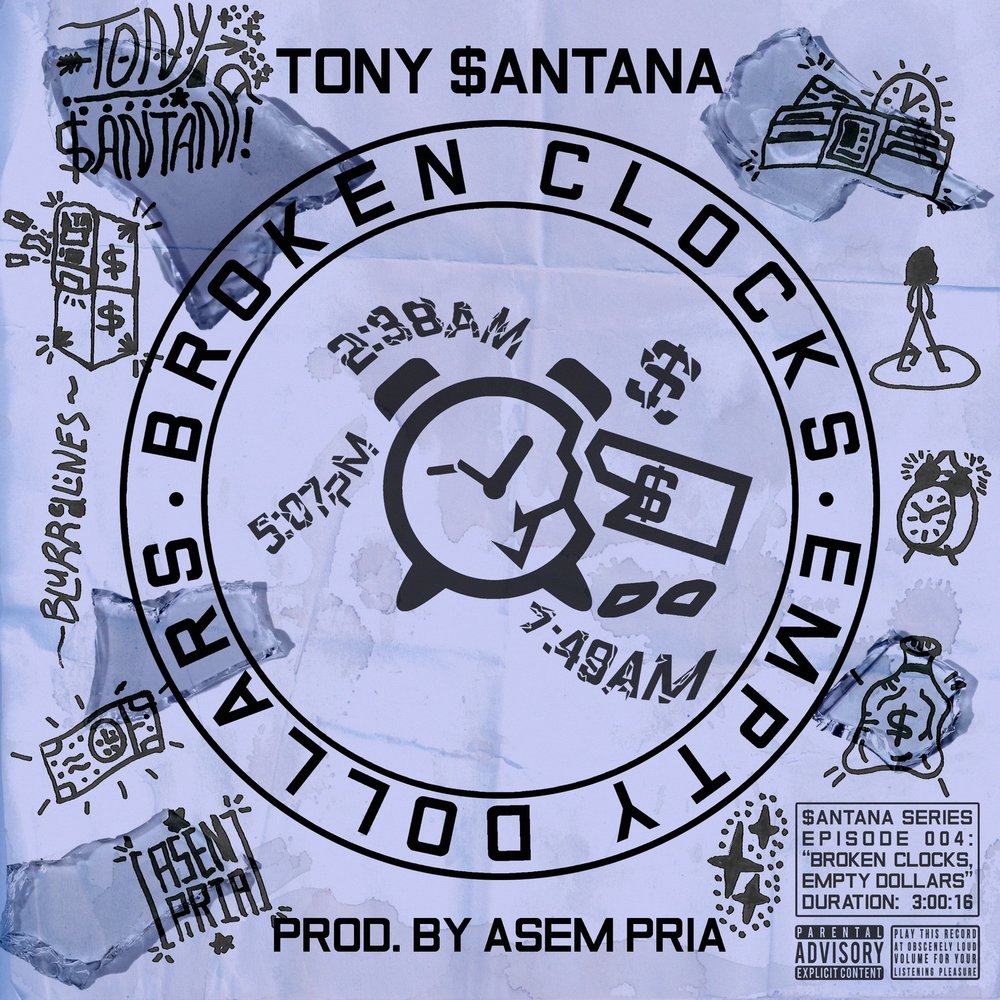 Tony santana. Broken Clock. Tony Dollars. Courtney Tony Dollars.