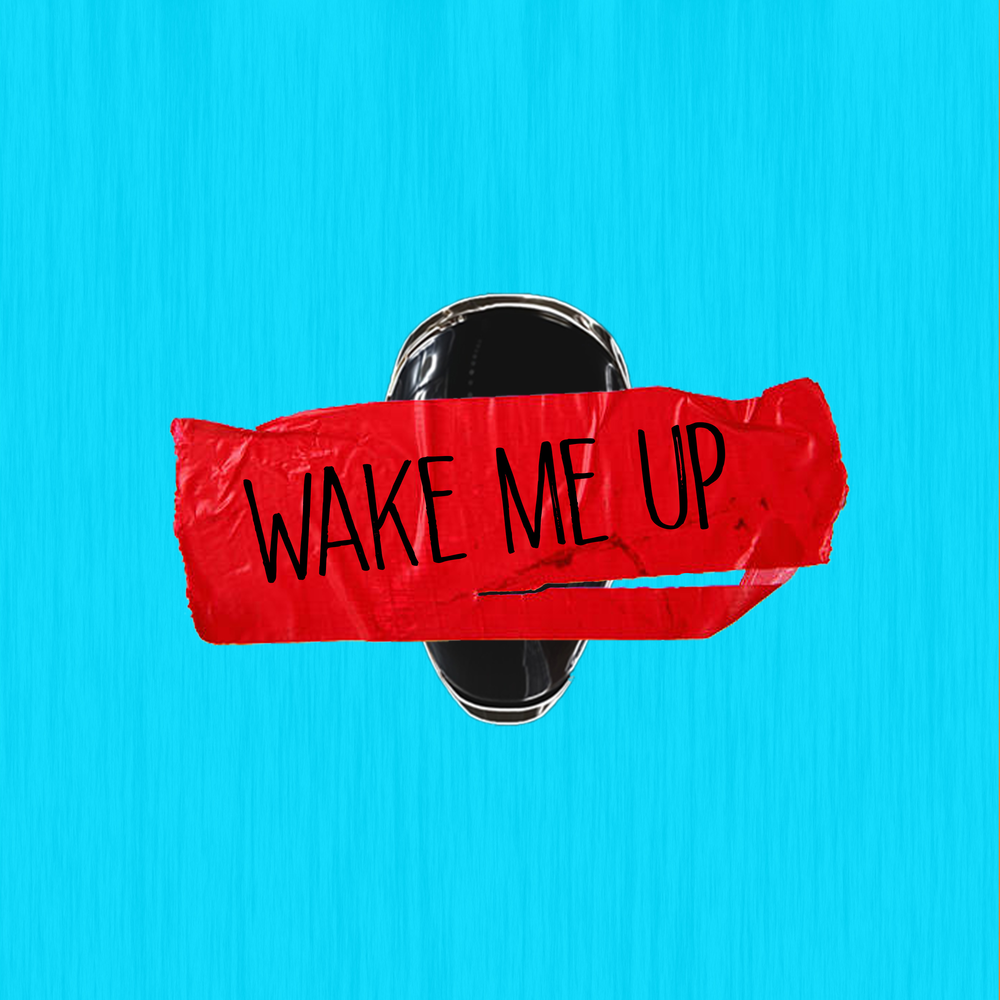 Wake me up. SPYNETSTATION Radio.