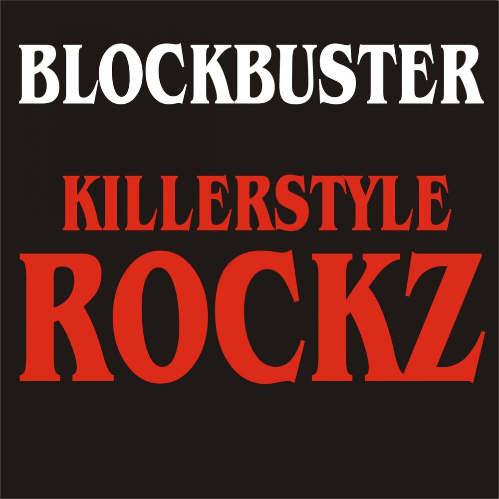 Блокбастер песни. Blockbuster музыка. D-Rockz Radio.