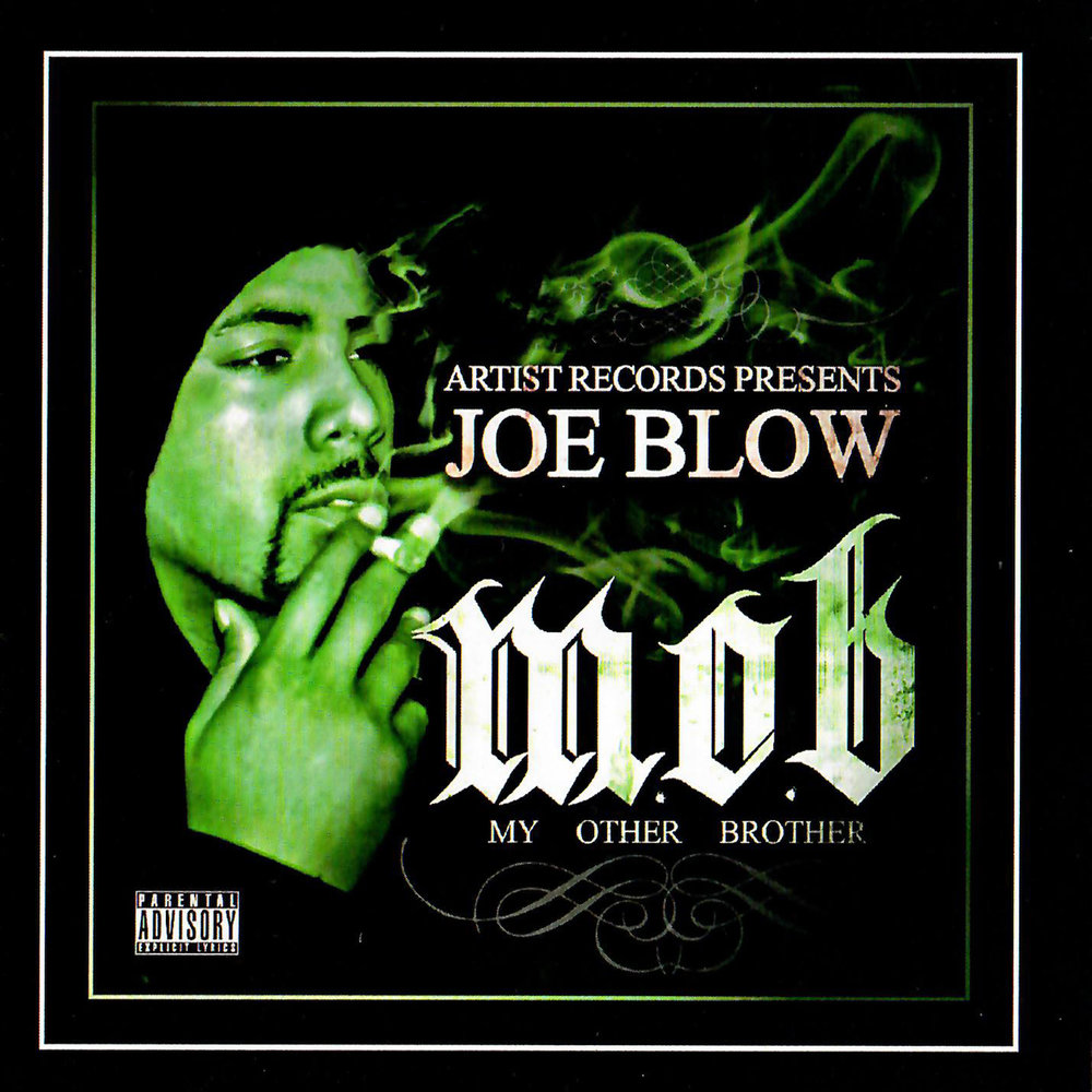 Слушать джо. Joe blow. Blow brother. Слушать Blowin. Глик треш Сток блоу Джо.