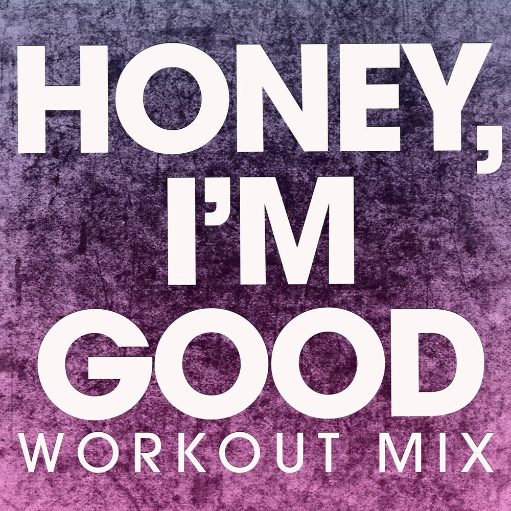 I m good mixed. I'M good. I M good. Honey i'm good. I'M the best.