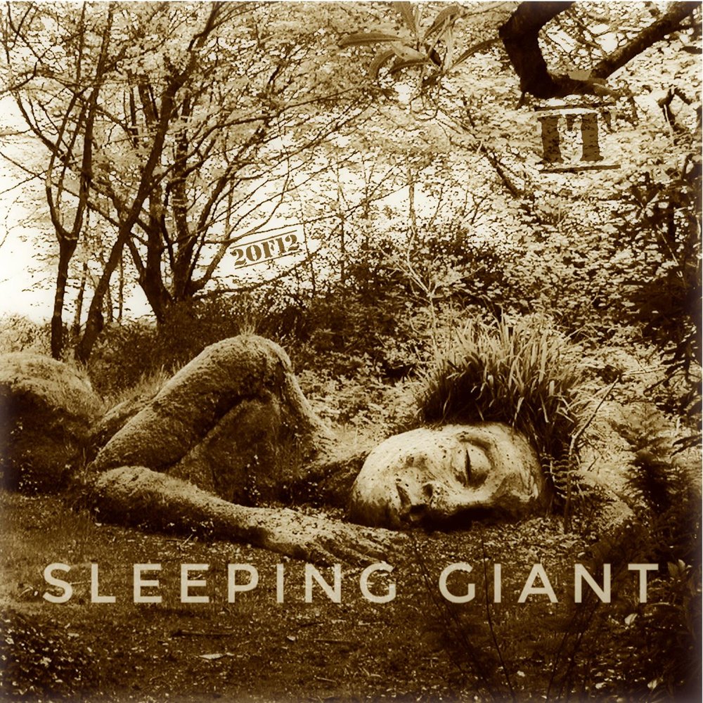 Спящий гигант. Sleeping giant. Гиганты спят. Giant Sleep дискография. Sleeping giant - i am (2018).