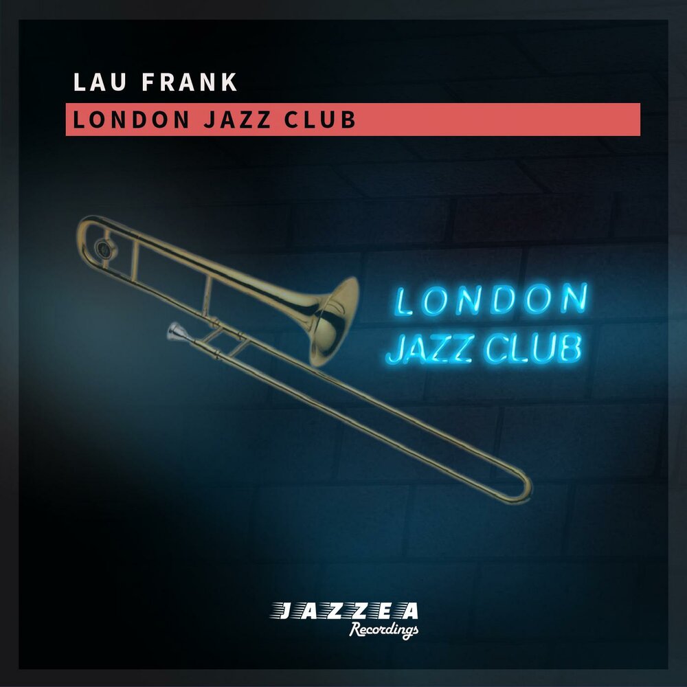 London jazz. Джаз Мьюзик Лау.