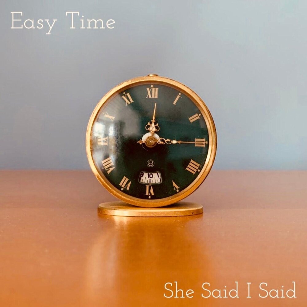 Easy time. ИЗИ тайм. Easy time фото. Тайм Изе тайм песня. Easy first-time.