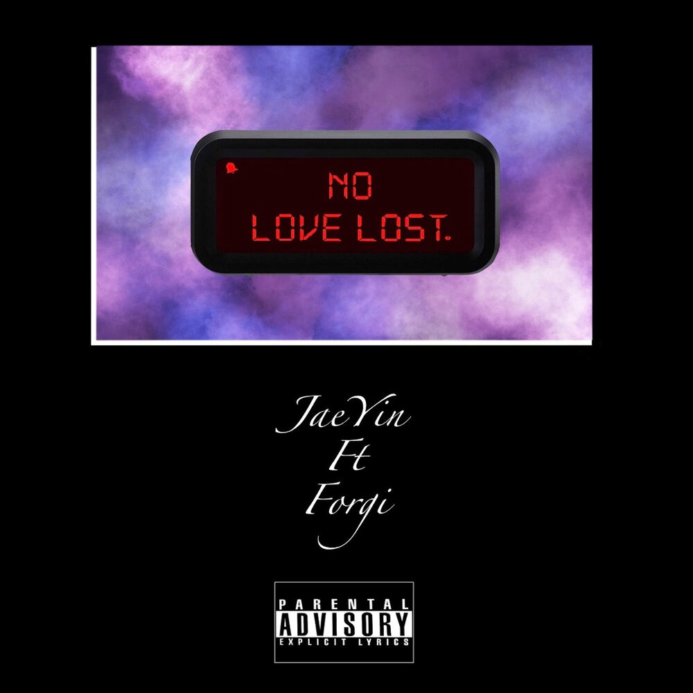 No Love Lost.