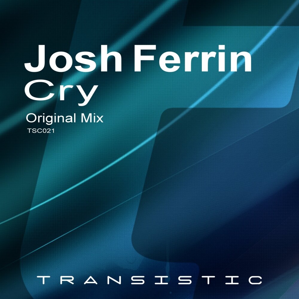 Cry single. Ferrin.