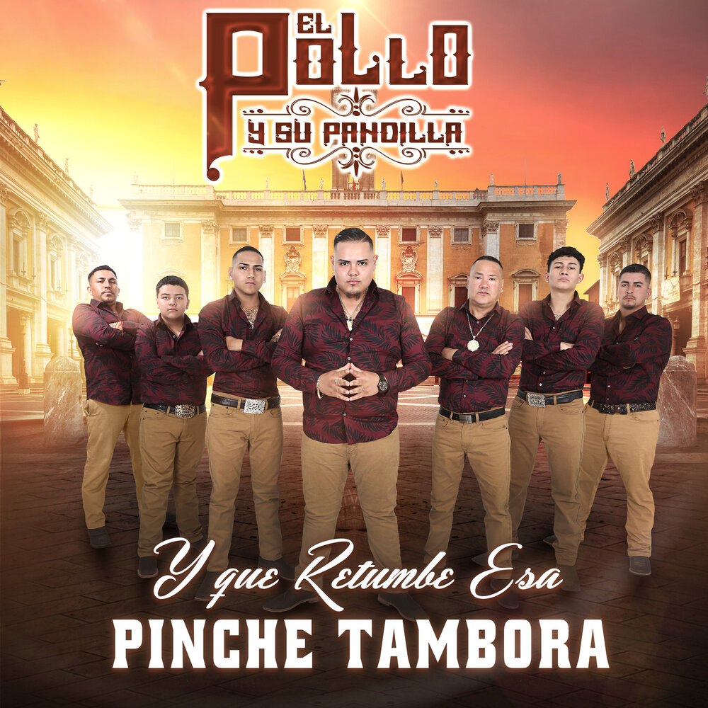 Llegando a Guanajuato EL POLLO Y SU PANDILLA слушать онлайн на Яндекс Музык...