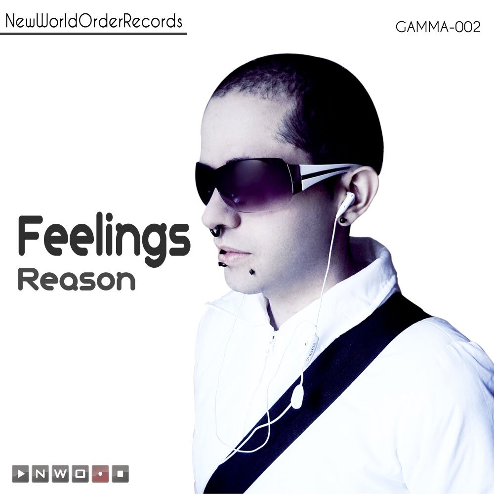 Feelings reason