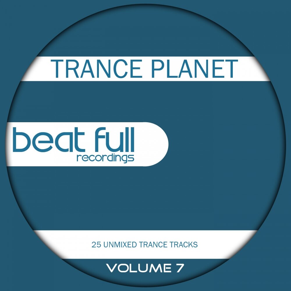 Фулл транс. Full Beat. Full on Trance. Va - House Planet Vol. 07 (2000) (Original Cassete Rip).