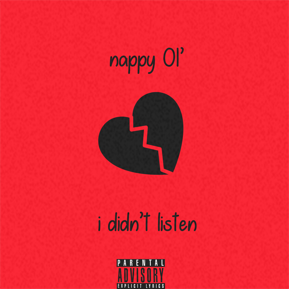 Didn t listen. Nappy 01'.