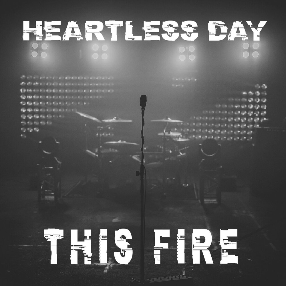 Heartless песня. Heartless Fire. This Fire. Heartless. DEMARZO - another Day (Heartless Dub).