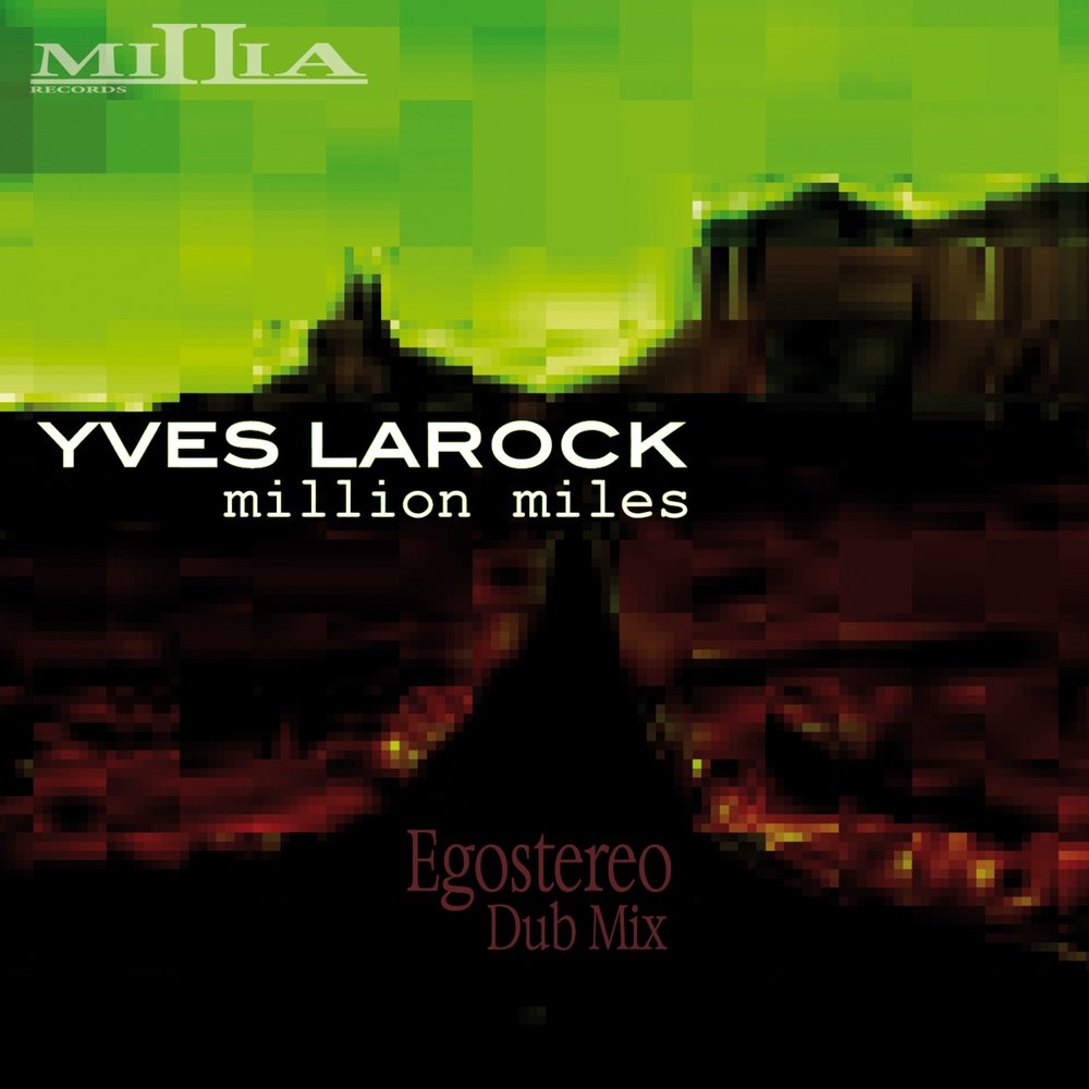 Yves larock another day. Yves Larock Rise up. Yves Larock i want more. Million Miles автосалон.