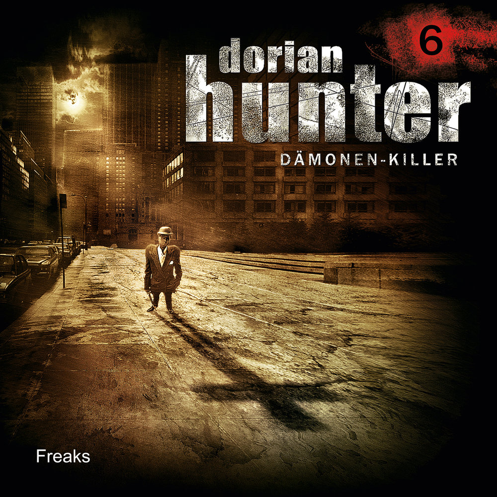 Dorian Hunter. 6. Freak 3. Hunt the Freak.