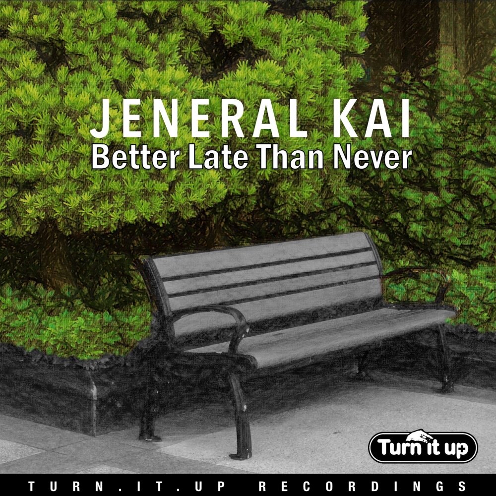 I say better late than never. Better late than never. 2009 - Better late than never фото. Better late than never картинка. Lange better late than never.