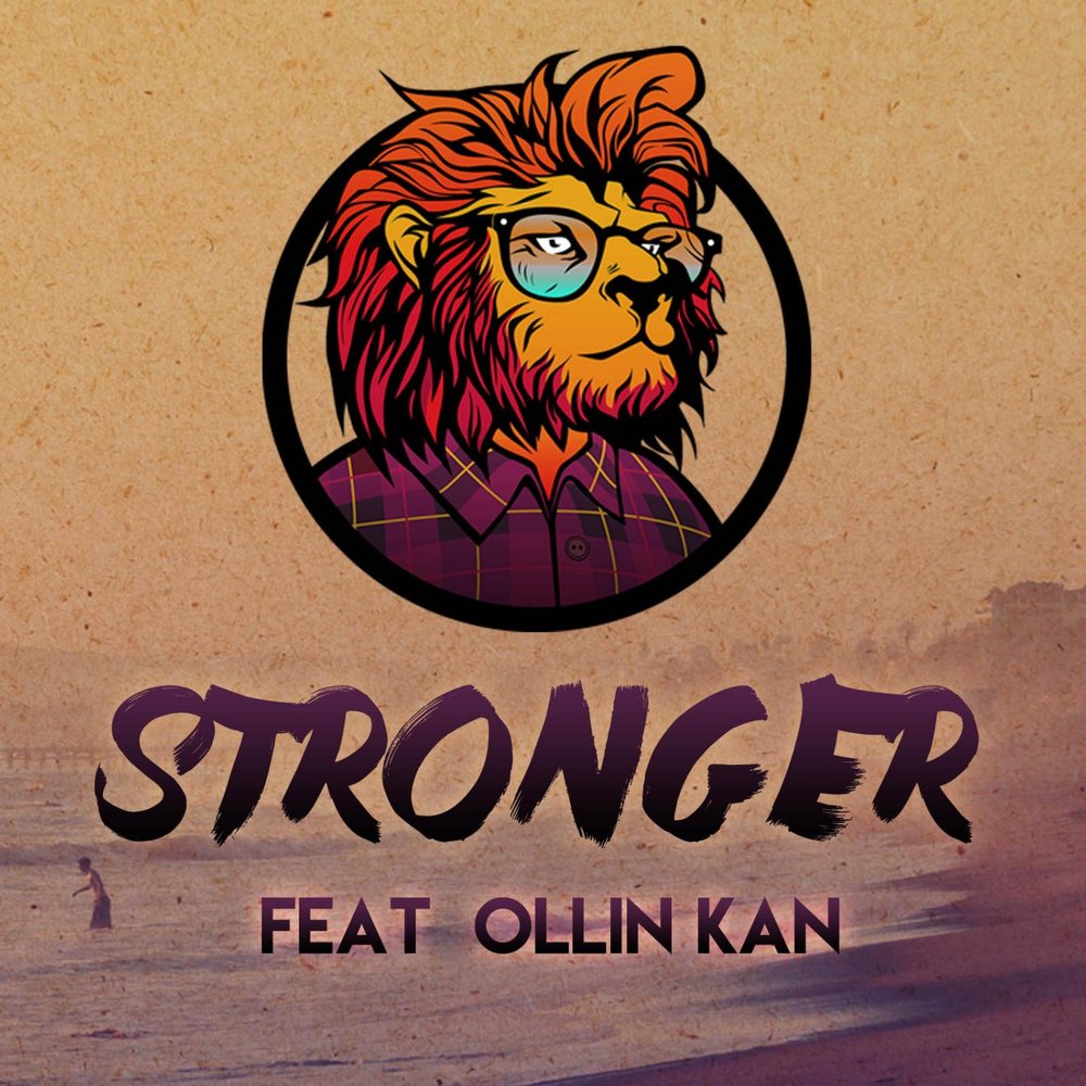 Strong feat. Ollin strong.
