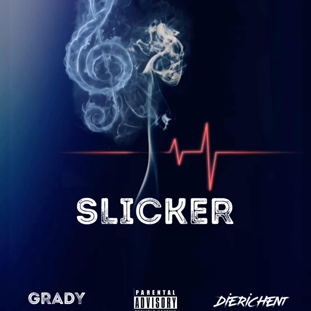 Grady альбом Slicker слушать онлайн бесплатно на Яндекс Музыке в хорошем ка...