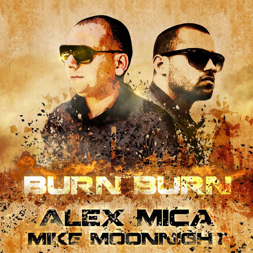 Alex burn. Alex Mica feat.