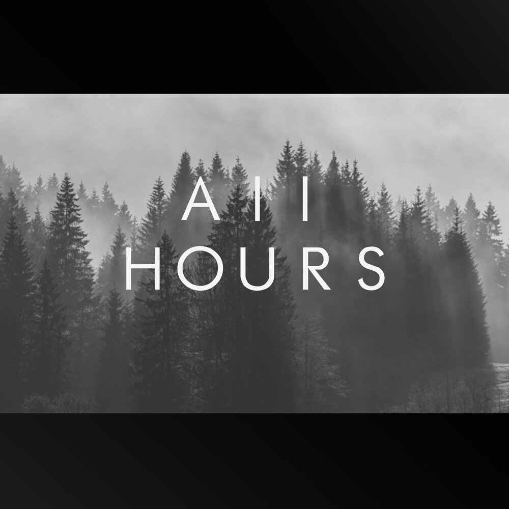 All hours